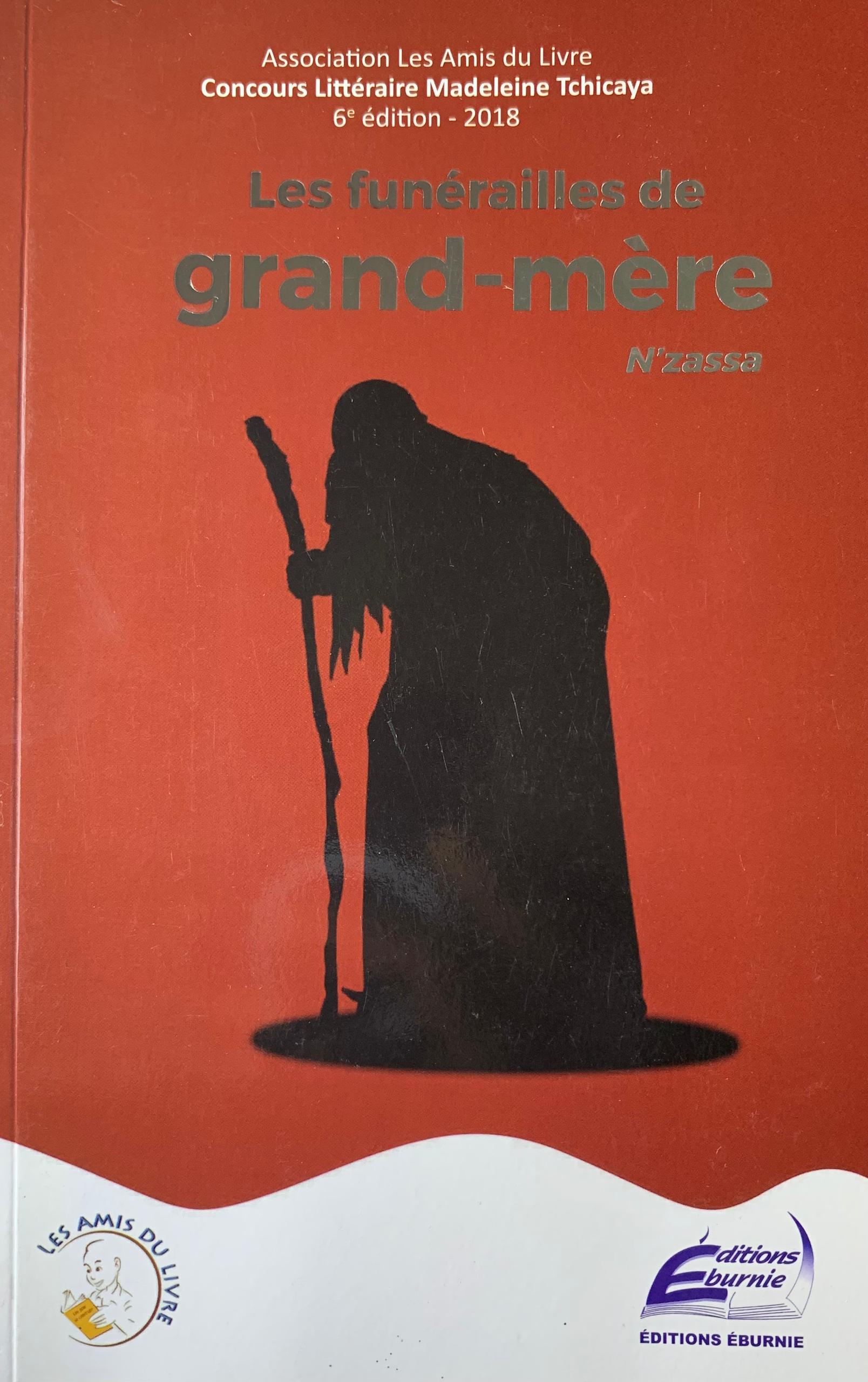 LES FUNÉRAILLES DE GRAND-MÈRE