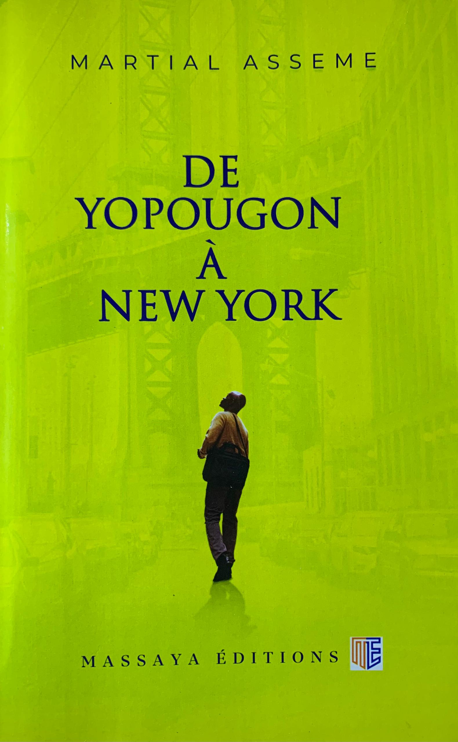 DE YOPOUGON A NEW YORK