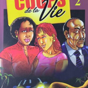 LES COUPS DE LA VIE 2