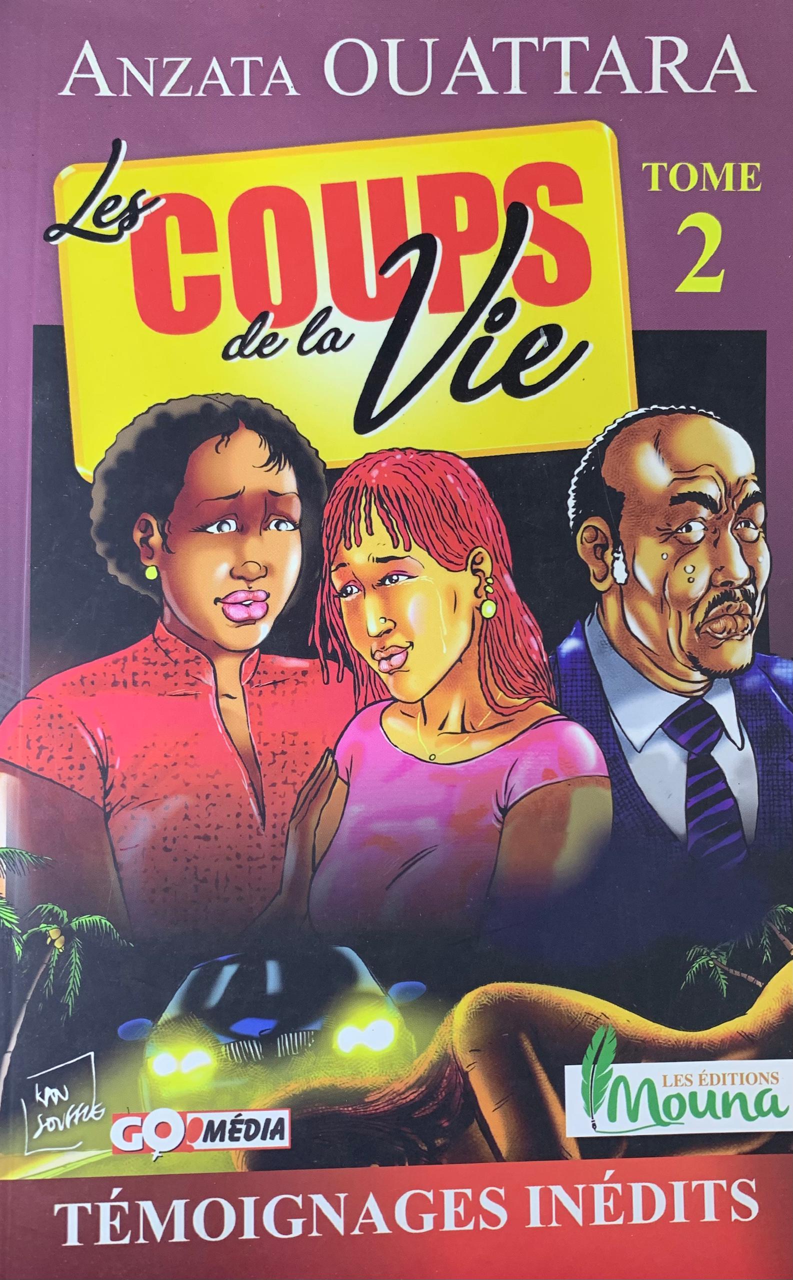 LES COUPS DE LA VIE 2