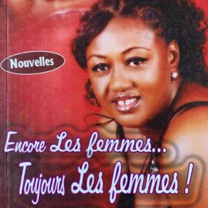 ENCORE LES FEMMES TOUJOURS LES FEMMES