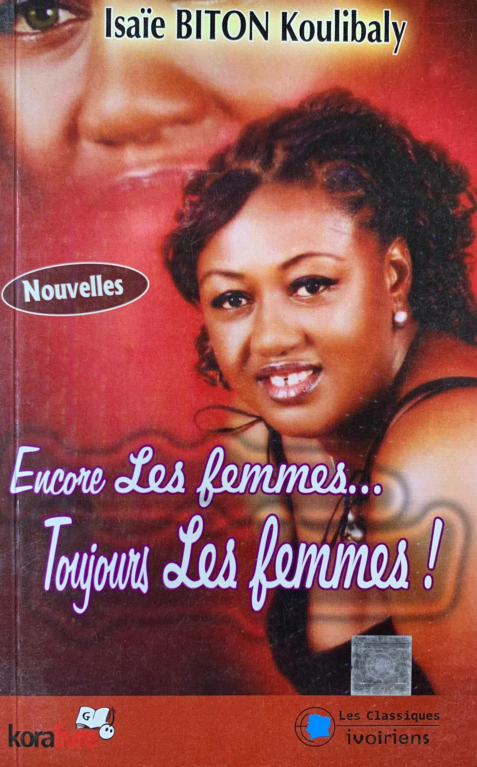ENCORE LES FEMMES TOUJOURS LES FEMMES