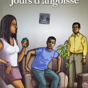 JOURS D'ANGOISSE