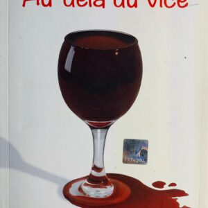 AU-DELÀ DU VICE