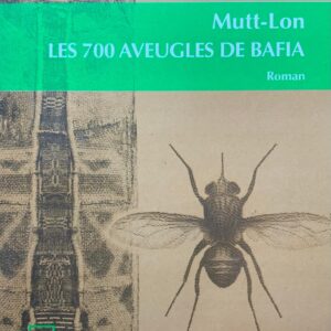 LES 700 AVEUGLES DE BAFIA