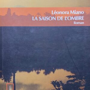LA SAISON DE L'OMBRE