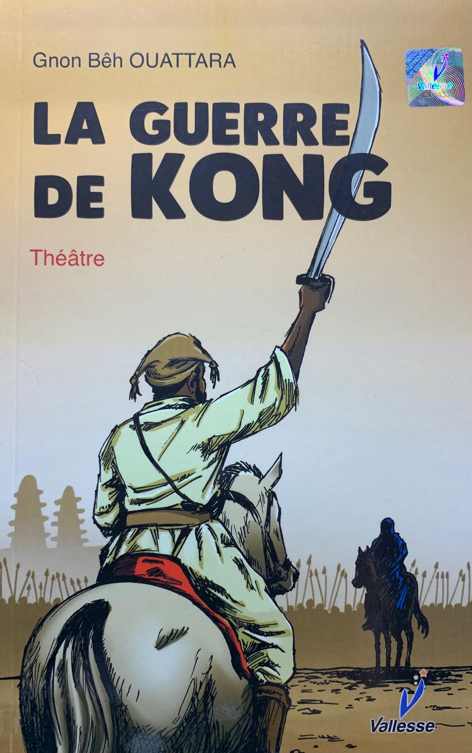 LA GUERRE DE KONG