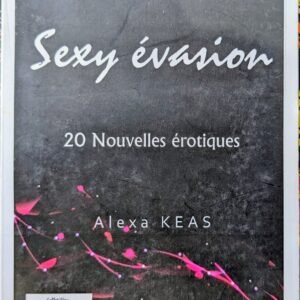 SEXY ÉVASION
