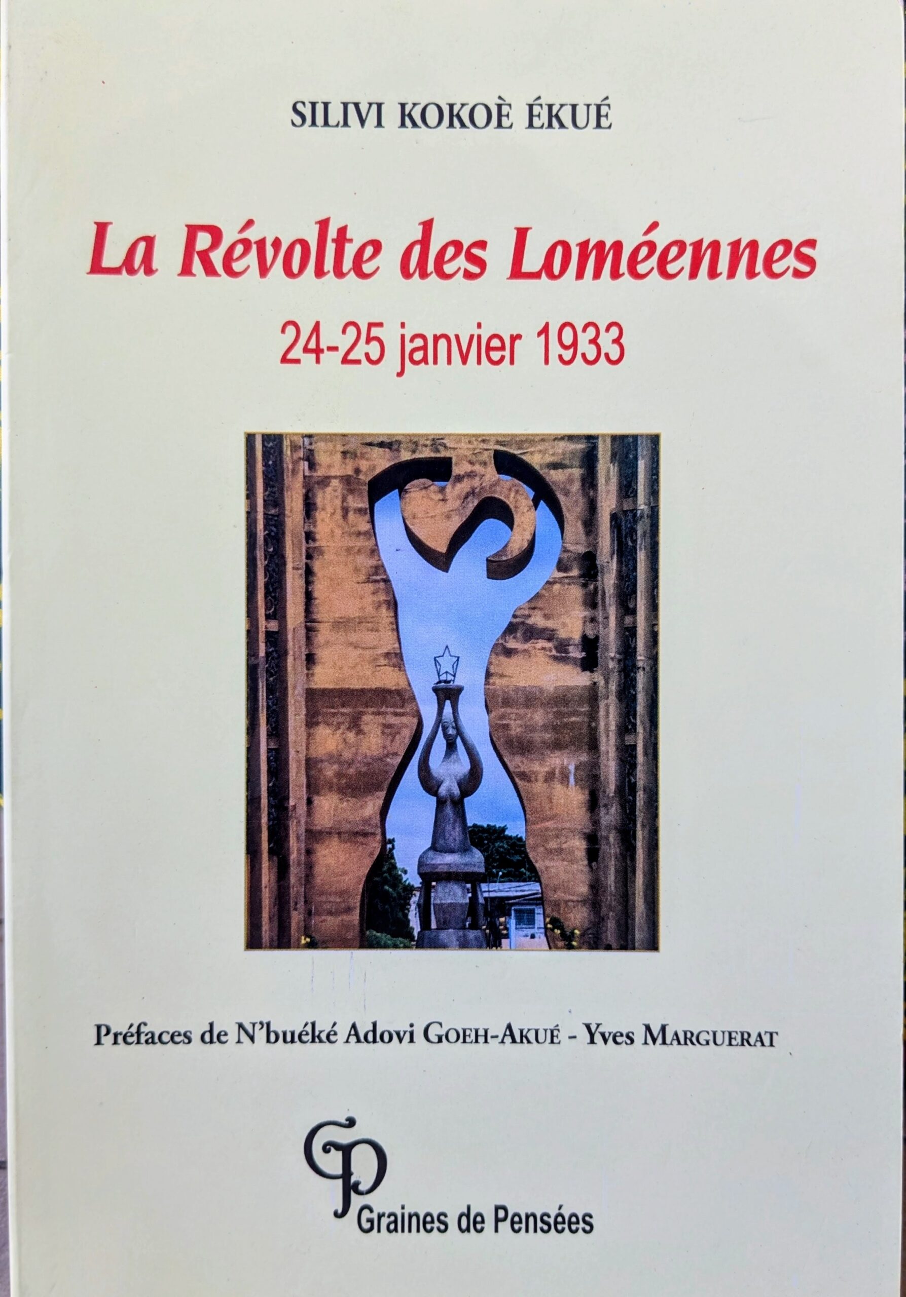 La Révolte des Loméennes 24-25 Janvier 1933