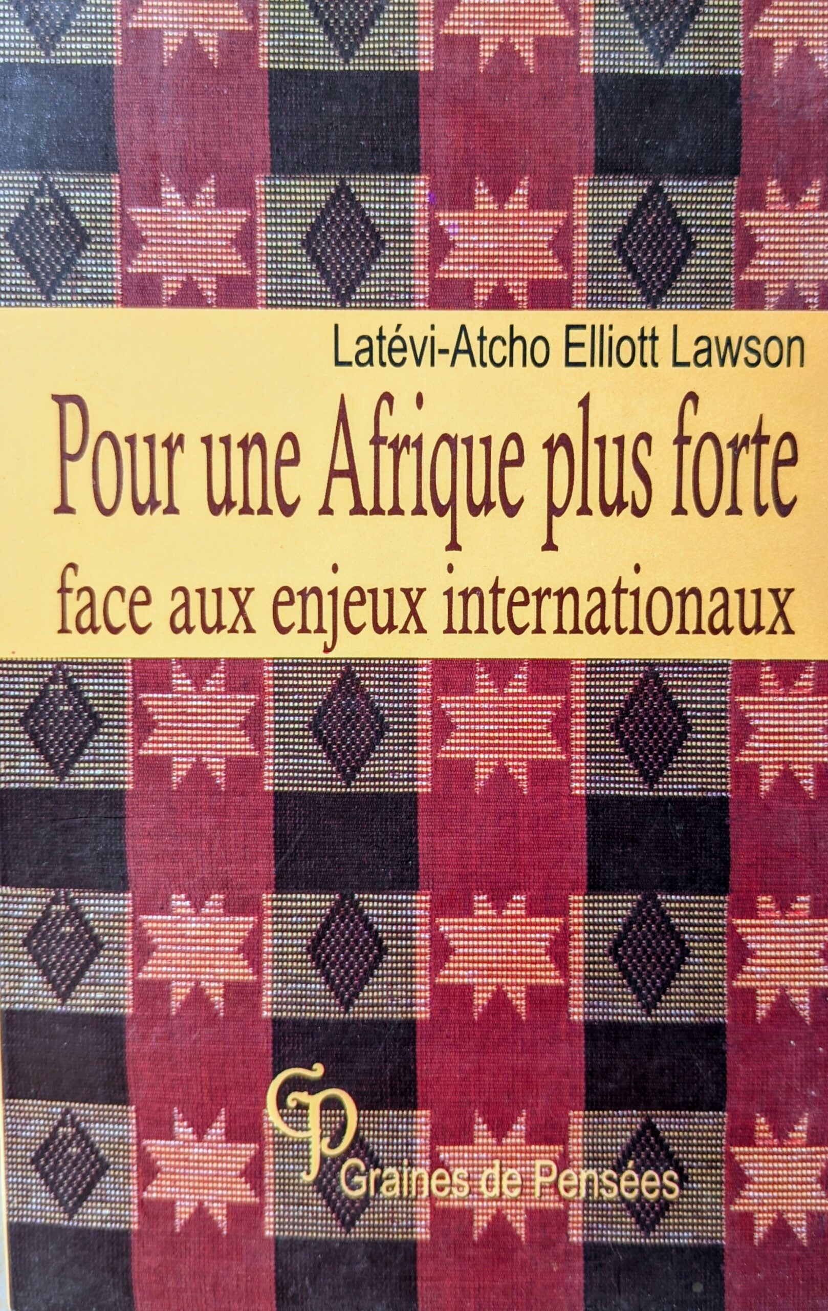 Pour une Afrique plus forte face aux enjeux internationaux