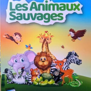 LES ANIMAUX SAUVAGES