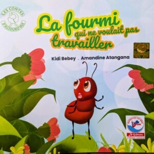La fourmi qui ne voulait pas travailler