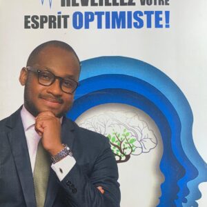RÉVEILLEZ VOTRE ESPRIT OPTIMISTE