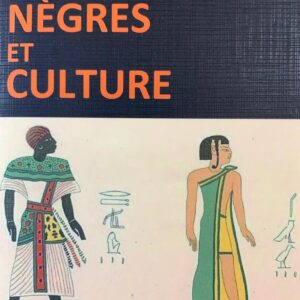 NATIONS NÈGRE ET CULTURE