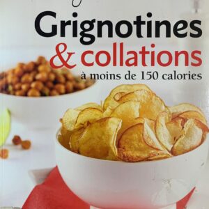 GRIGNOTINES ET COLLATIONS A MOINS DE 150 CALORIES