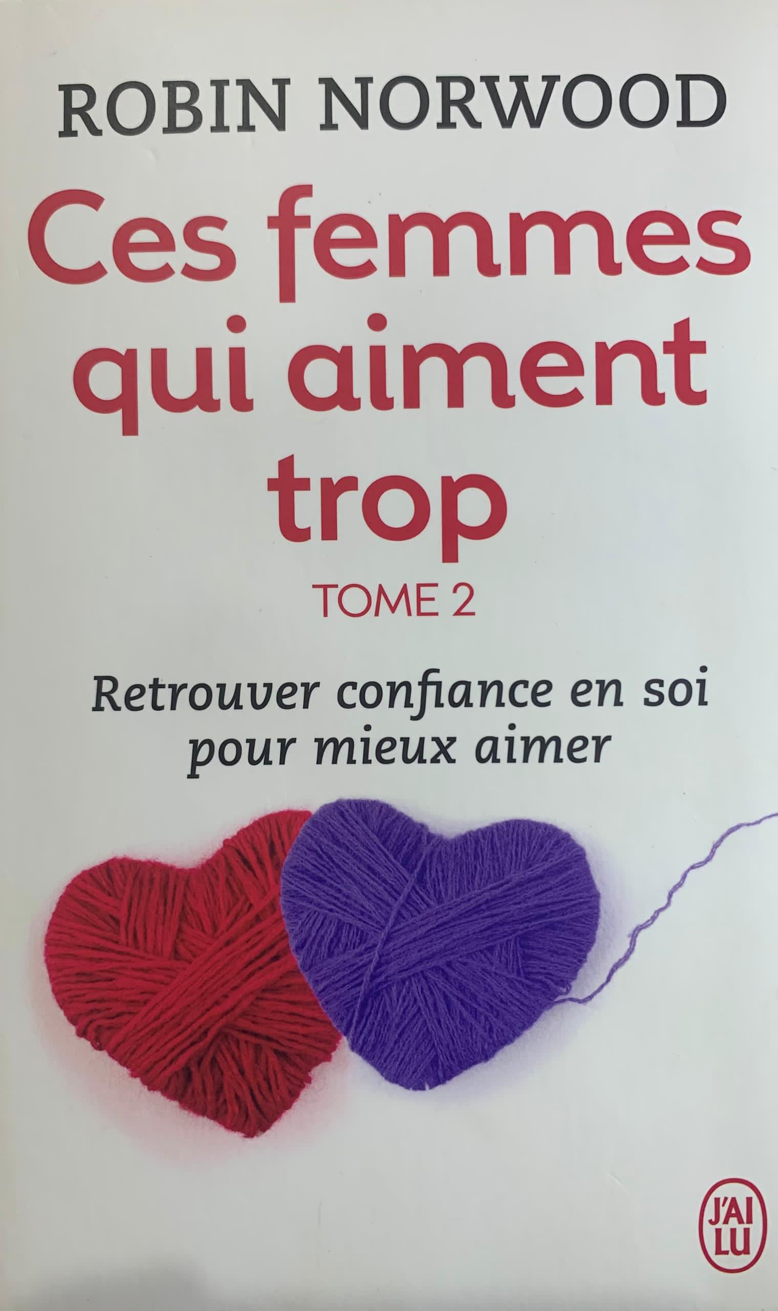 CES FEMMES QUI AIMENT TROP TOME 2