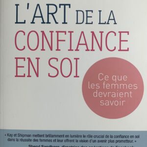 L'ART DE LA CONFIANCE EN SOI