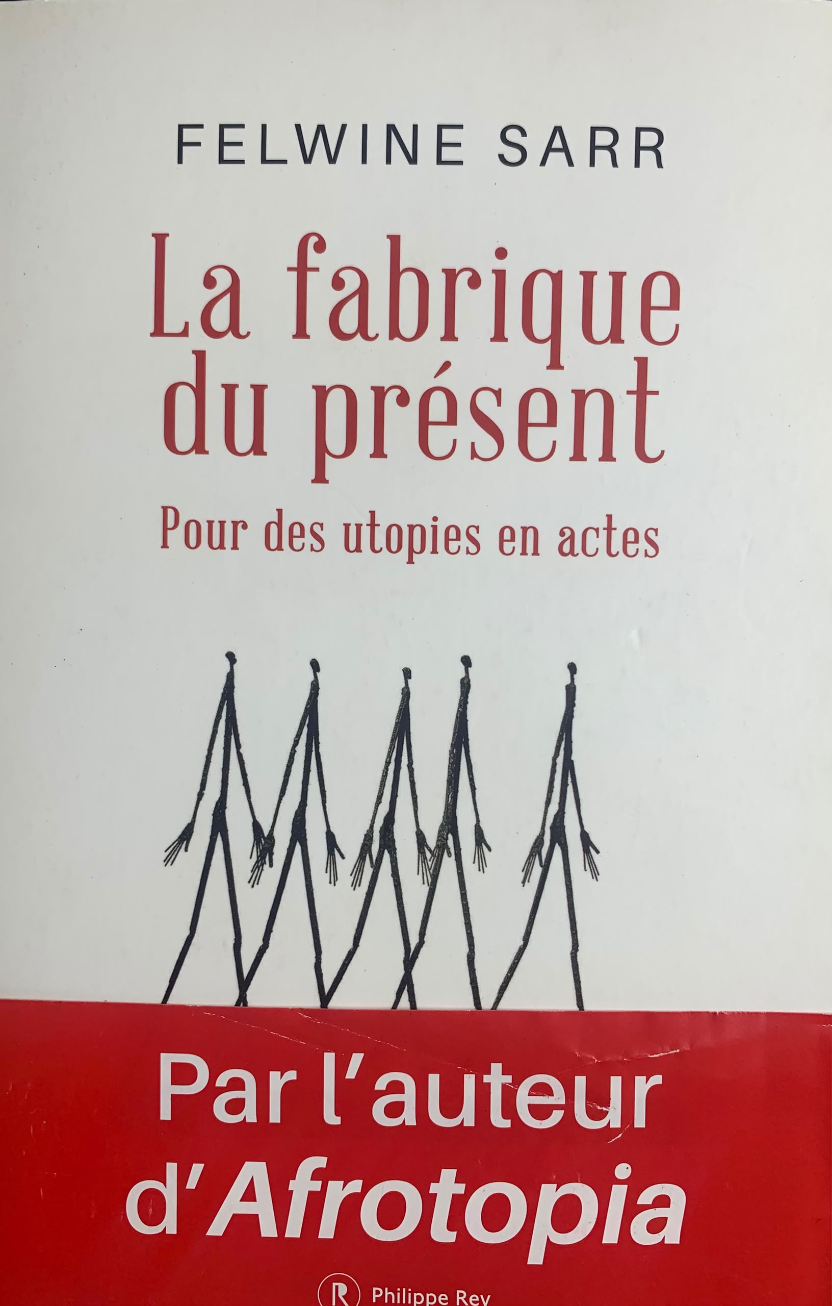 LA FABRIQUE DU PRÉSENT