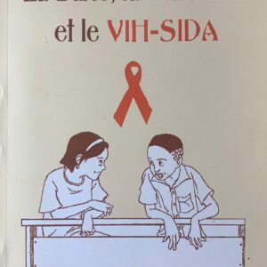 LA BIBLE, LA SEXUALITÉ ET LE VIH-SIDA