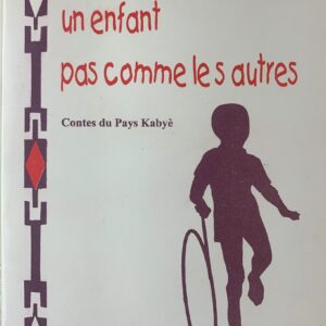 Un enfant pas comme les autres
