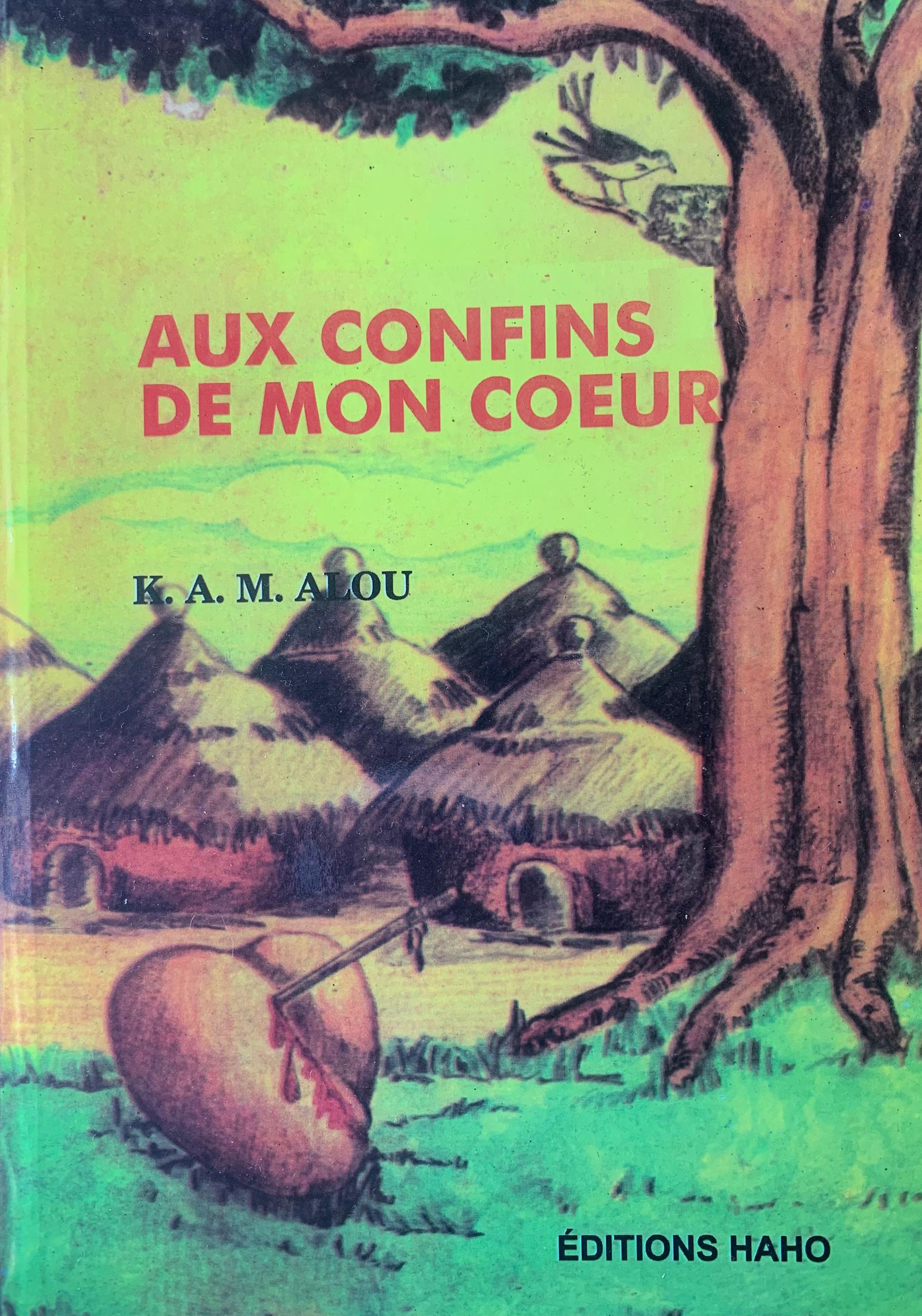 AUX CONFINS DE MON CŒUR