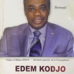 EDEM KODJO Un homme, un destin
