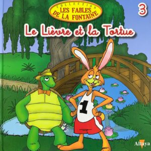 LE LIÈVRE ET LA TORTUE