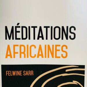 MÉDITATIONS AFRICAINES