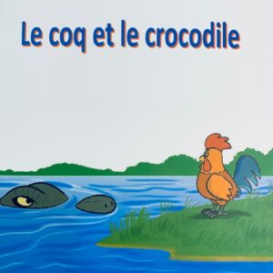 Le coq et le crocodile