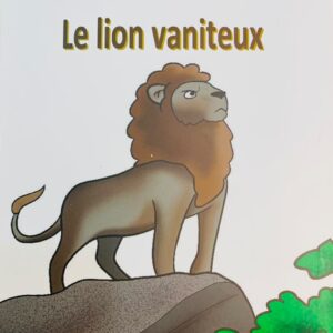 Le lion vaniteux