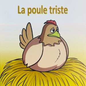 La poule triste