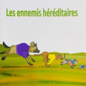 Les ennemies héréditaires