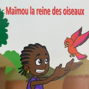 Maïnou la reine des oiseaux