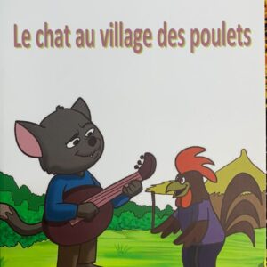 Le chat au village des poulets