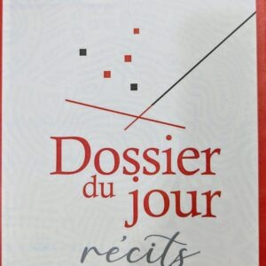 DOSSIER DU JOUR